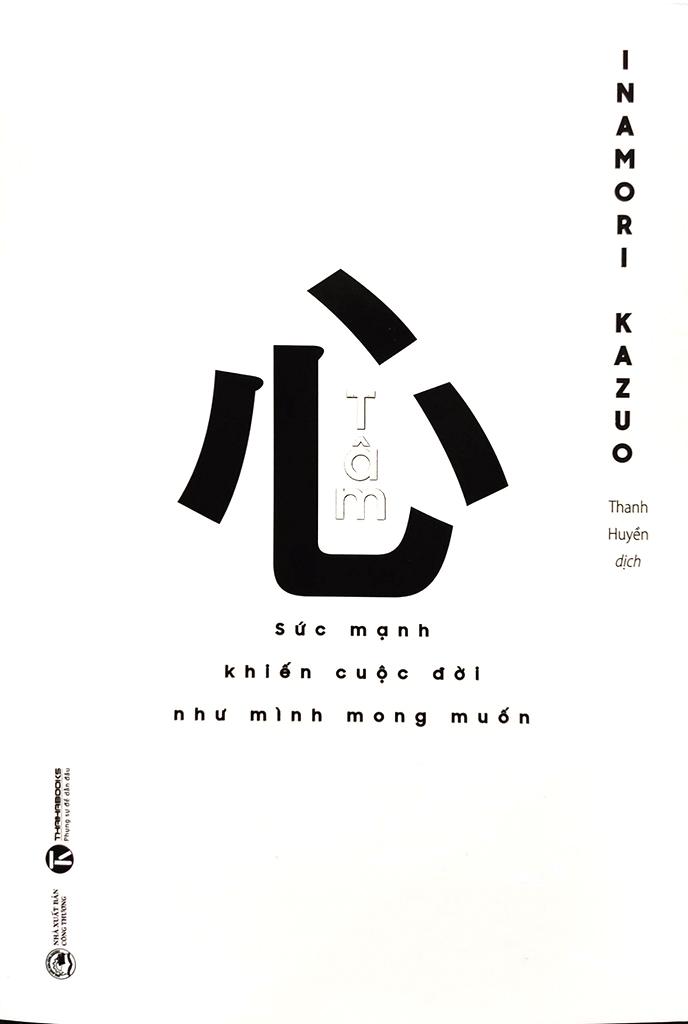 Tâm - Sức Mạnh Khiến Cuộc Đời Như Mình Mong Muốn