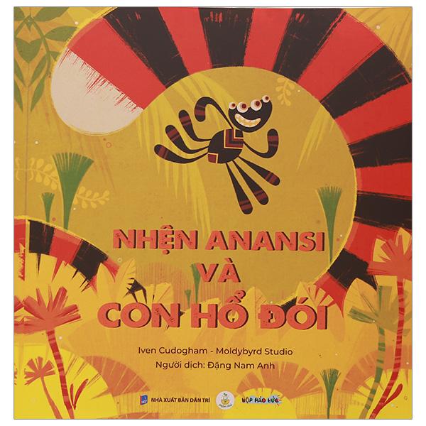 Nhện Anansi Và Con Hổ Đói