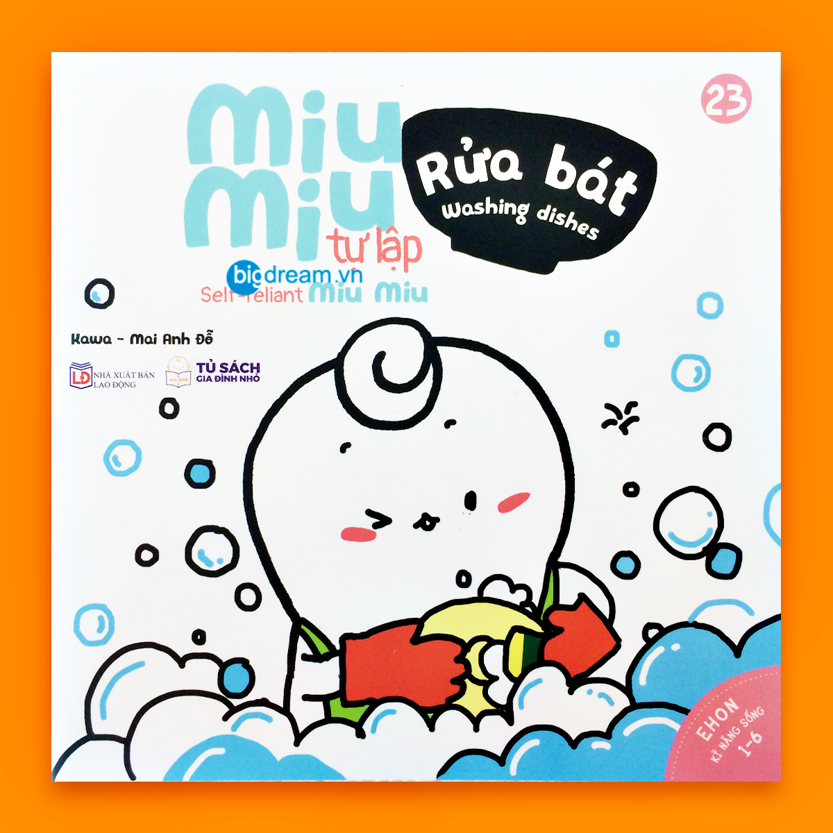 BẢN MỚI SONG NGỮ Miu Miu Tự Lập - Rửa Bát Ehon Kĩ Năng Sống Cho Bé 1-6 Tuổi (Phần 1) Miu miu hiểu chuyện Miu bé nhỏ