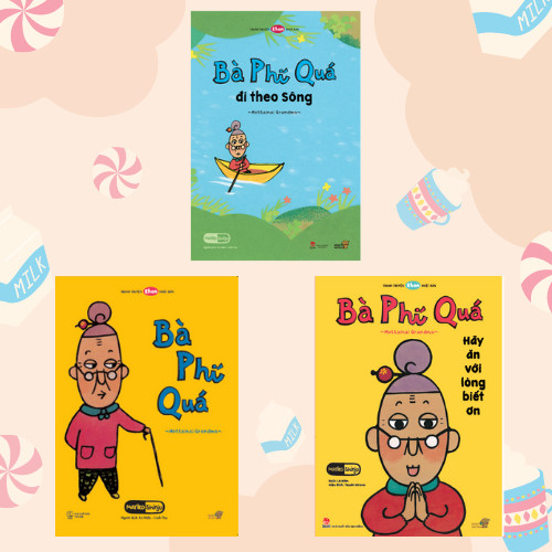 Combo 3 cuốn Ehon với chủ đề: "Bà Phí Quá đến đây!". Bao gồm: Bà Phí Quá, Bà Phí Quá đi theo sông, Bà Phí Quá - Hãy ăn với lòng biết ơn.