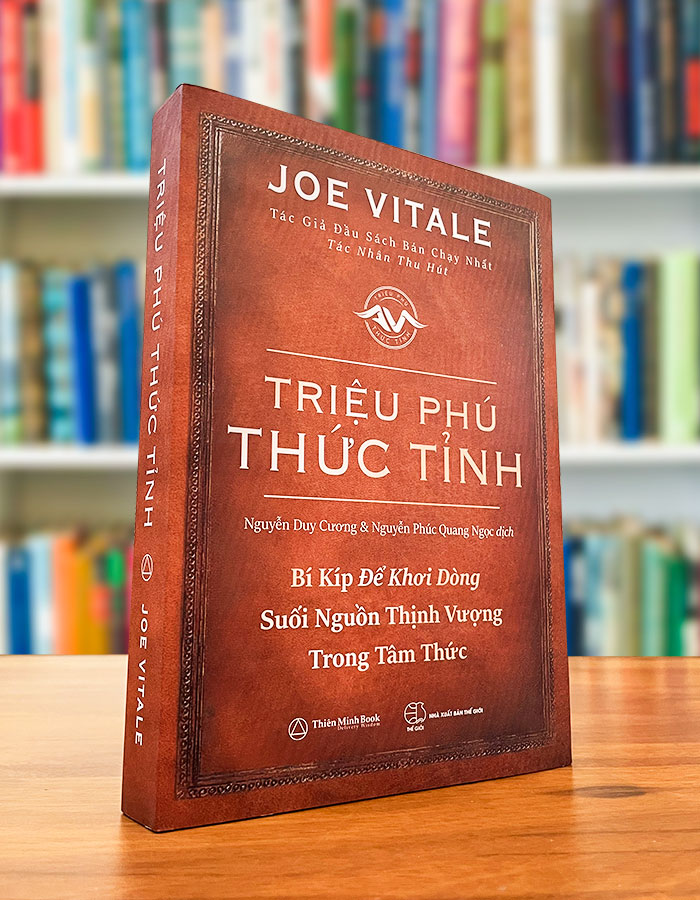 Triệu Phú Thức Tỉnh – Joe Vitale