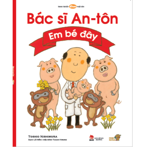 Series 2 cuốn &quot; Bác Sĩ An-tôn&quot; -Tranh truyện Ehon Nhật Bản kích thích tư duy cho trẻ từ 3-6 tuổi. Bao gồm: Bác sĩ An-tôn và Bác sĩ An-tôn: Em bé đây