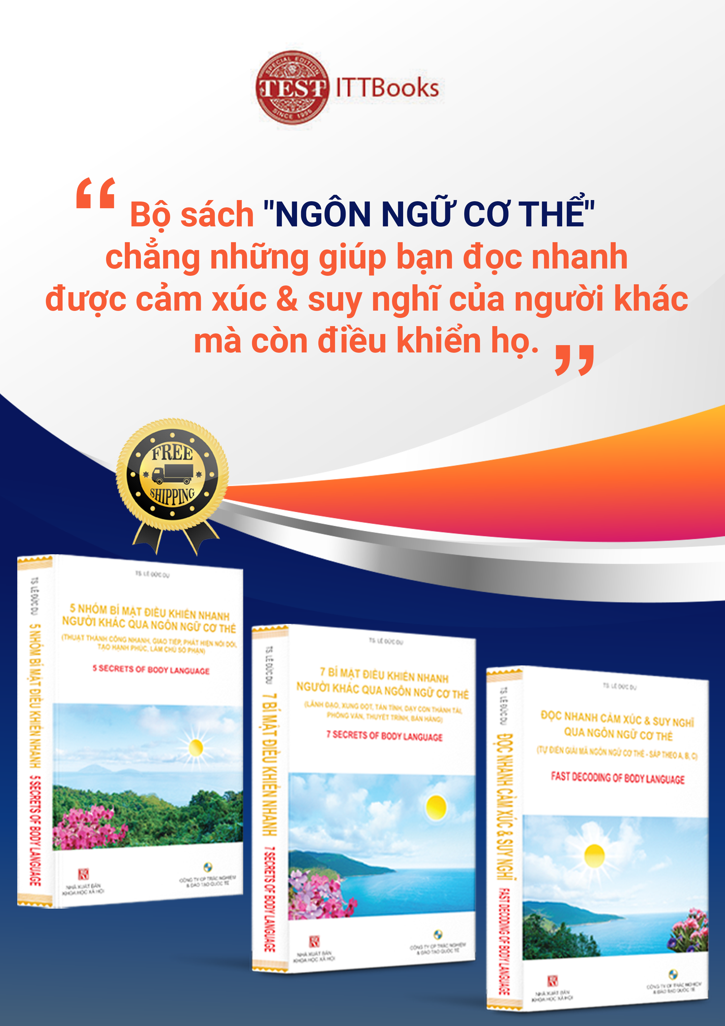 ĐỌC NHANH CẢM XÚC &amp; SUY NGHĨ QUA NGÔN NGỮ CƠ THỂ (Tự điển giải mã ngôn ngữ cơ thể)