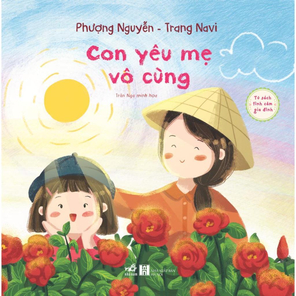 Bộ Tủ sách tình cảm gia đình: Cả nhà bên nhau - Con yêu mẹ vô cùng - Bản Quyền