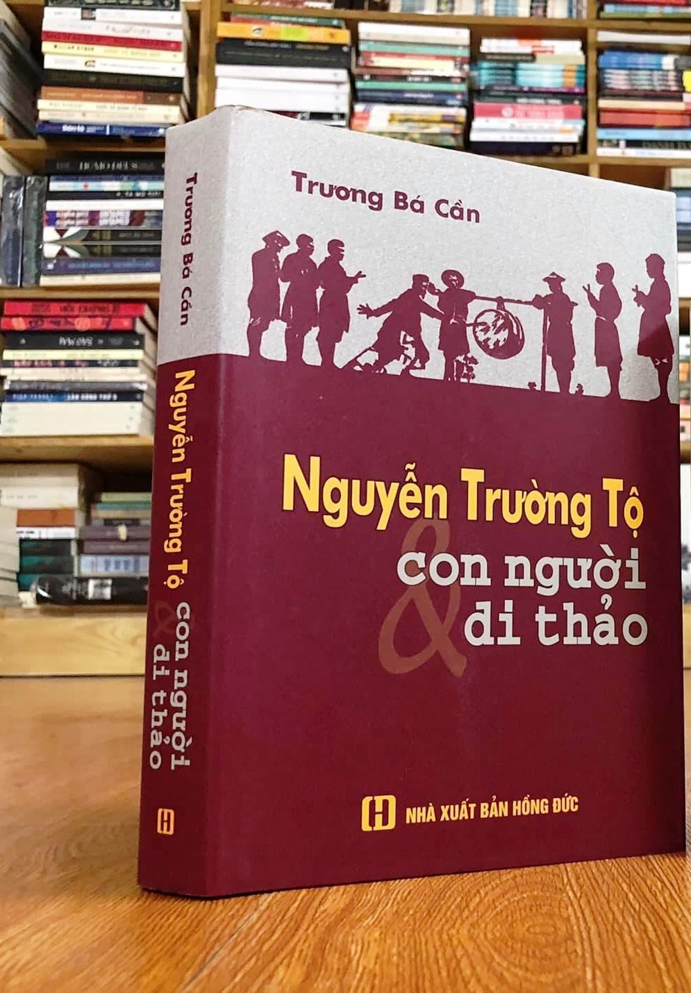 [bìa cứng] Nguyễn Trường Tộ - Con người và Di thảo - Trương Bá Cần