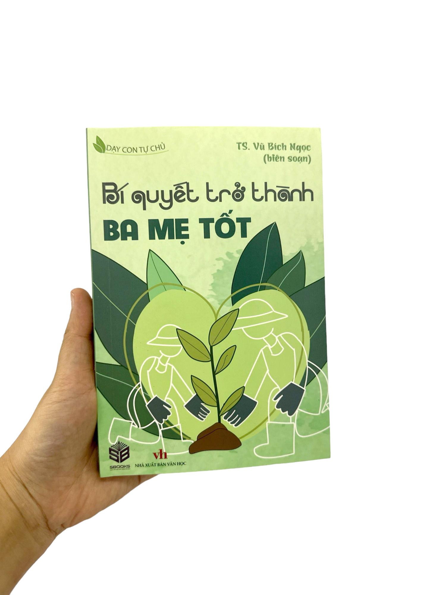 Dạy Con Tự Chủ - Bí Quyết Trờ Thành Ba Mẹ Tốt
