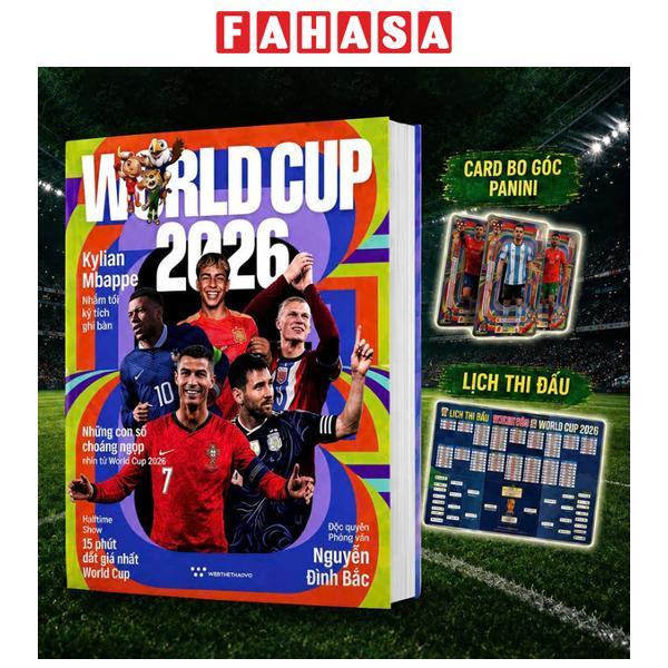 Sách - World Cup 2026 - Tặng Kèm Thẻ Cầu Thủ FIFA World Cup Panini + Lịch Thi Đấu World Cup 2026