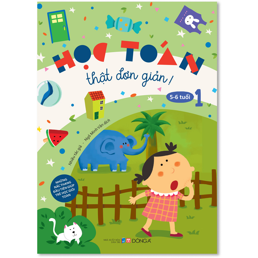 Học Toán Thật Đơn Giản: 5-6 tuổi – Tập 1