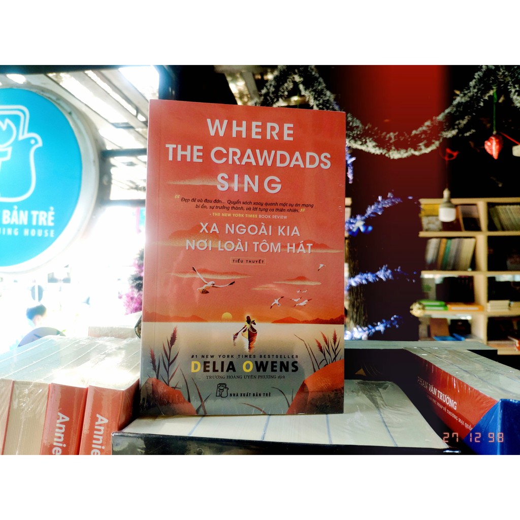 Xa Ngoài Kia Nơi Loài Tôm Hát - Where The Crawdads Sing