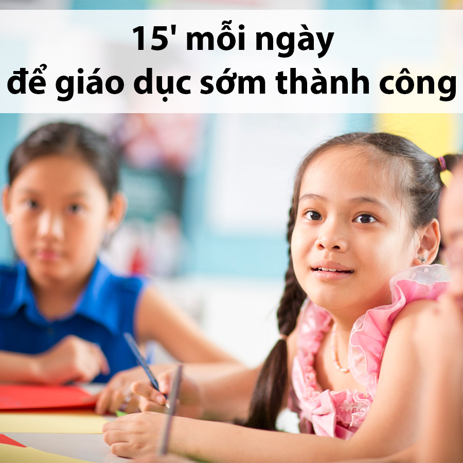 Tick Edu - 15' mỗi ngày để giáo dục sớm thành công