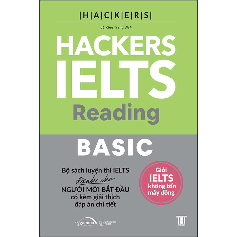 Trạm Đọc Official | Hackers IELTS Basic 4 Kỹ Năng (  Reading + Writing + Speaking + Listening )