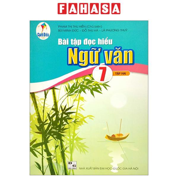 Bài Tập Đọc Hiểu Ngữ Văn 7 - Tập 2