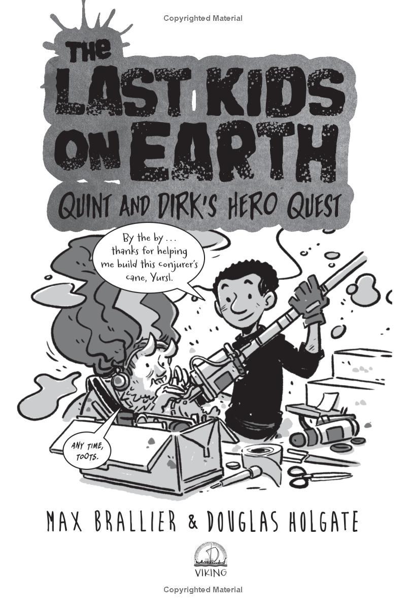 The Last Kids On Earth: Quint And Dirk's Hero Quest