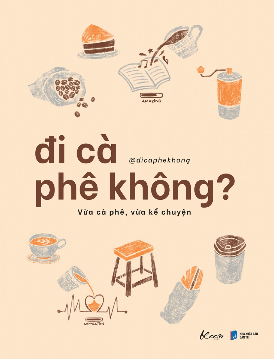 Đi Cà Phê Không? - Vừa Cà Phê, Vừa Kể Chuyện