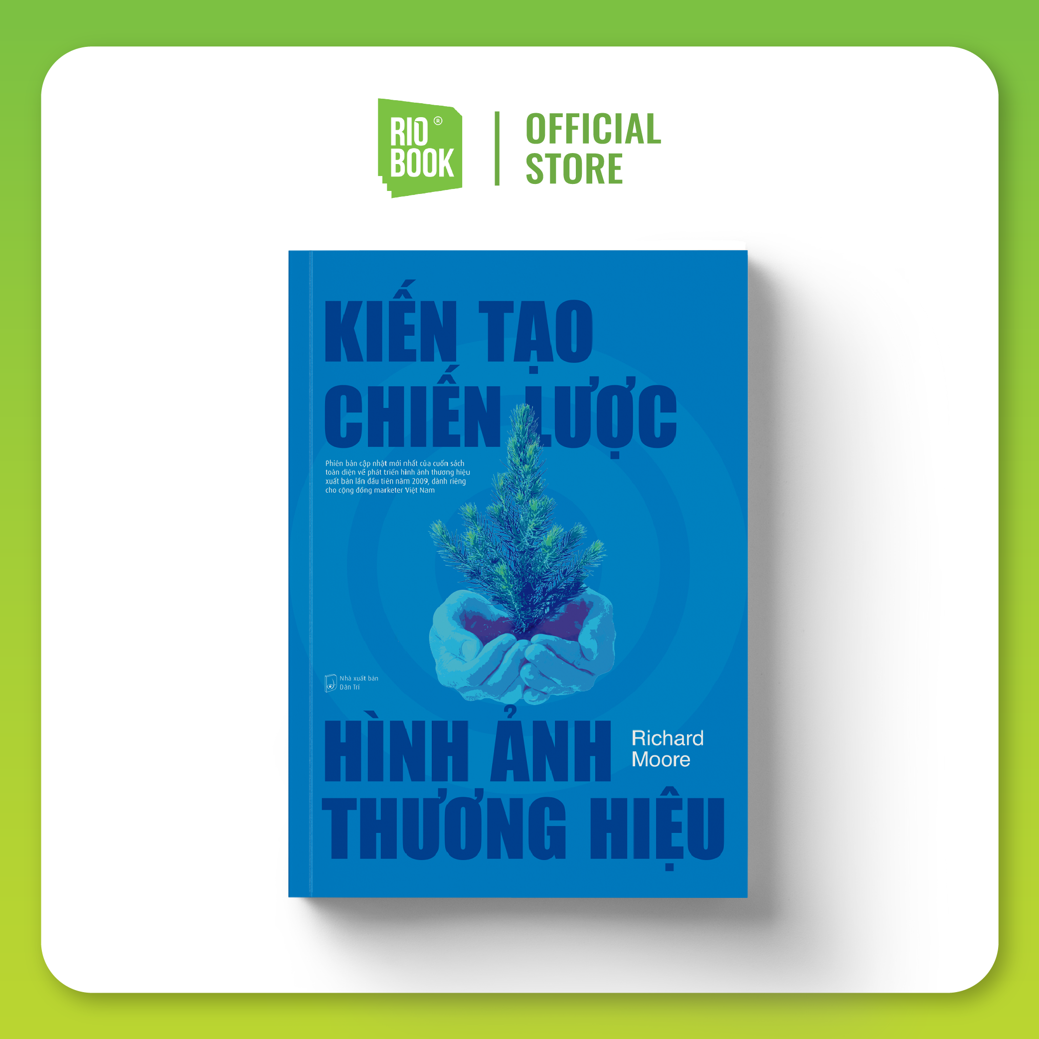 Kiến tạo chiến lược hình ảnh thương hiệu