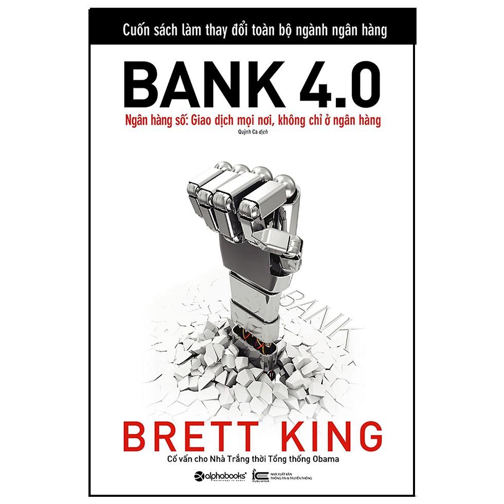 Sách - Bank 4.0 - Brett King