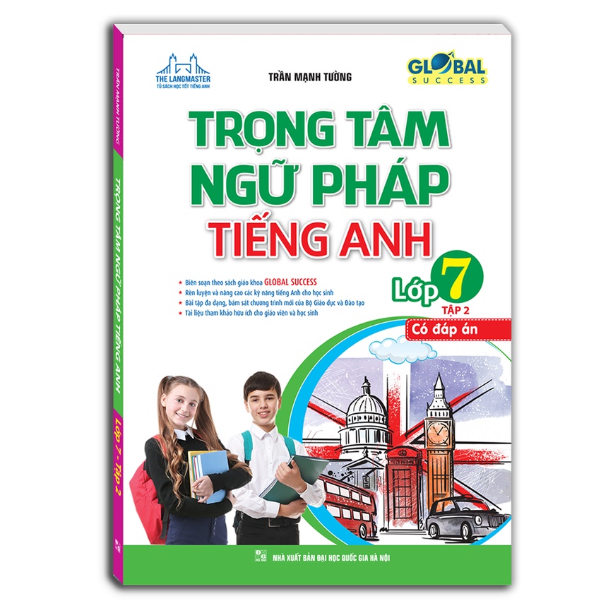 Sách - GLOBAL SUCCESS - Trọng tâm ngữ pháp tiếng Anh lớp 7 tập 2