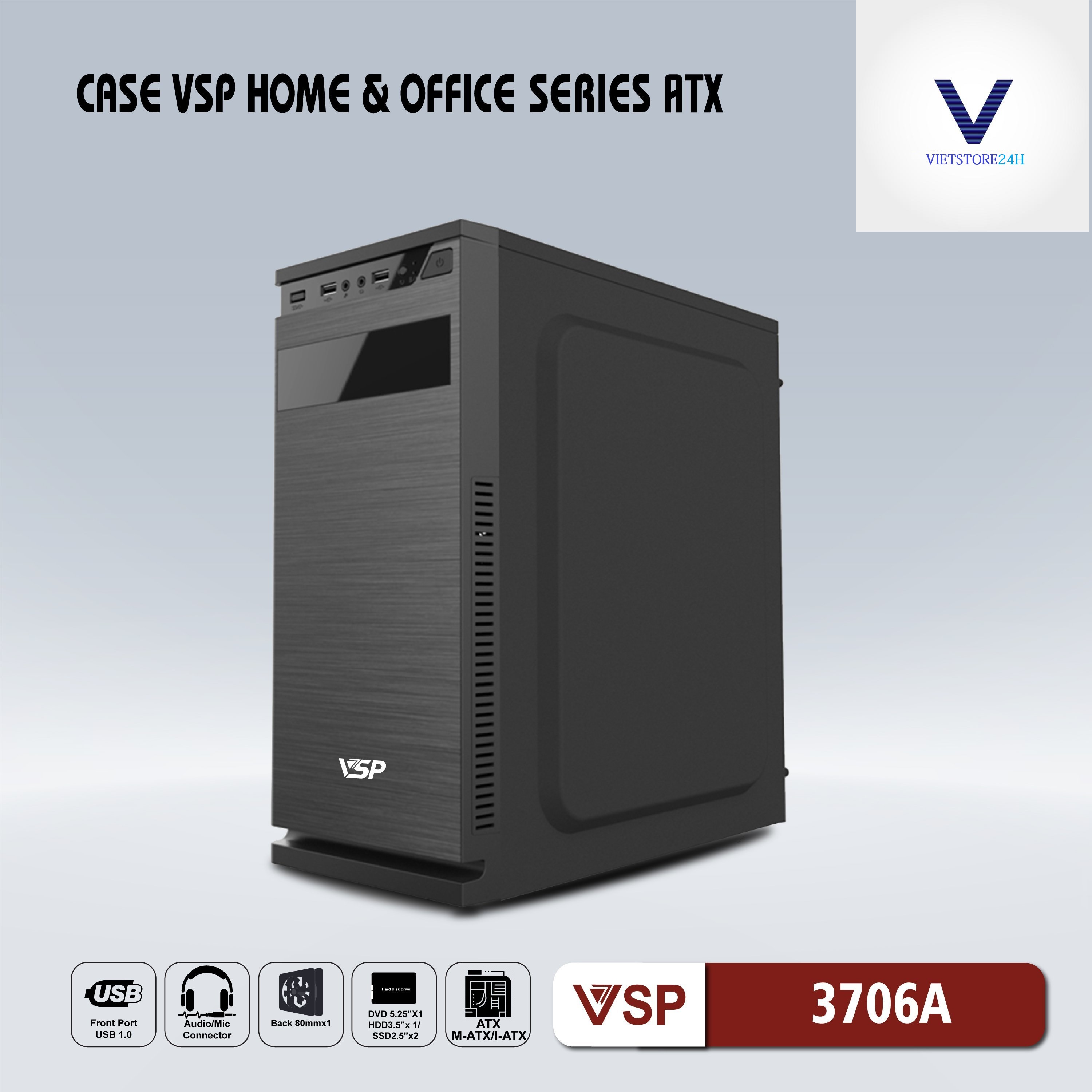 Case VSP 3706A (Chuẩn ATX) - Hàng chính hãng