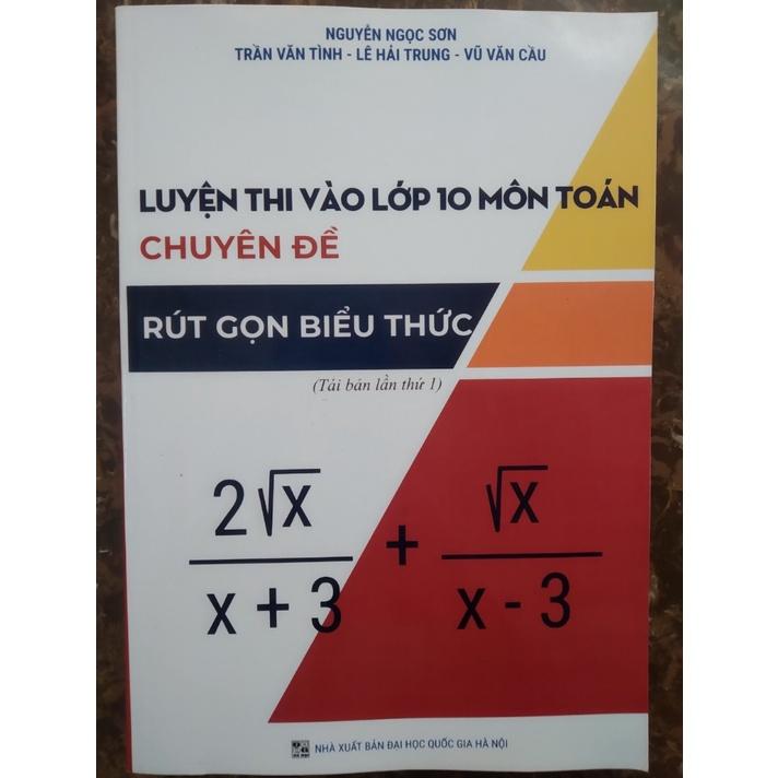 Sách – Luyện thi vào lớp 10 môn Toán chuyên đề rút gọn biểu thức