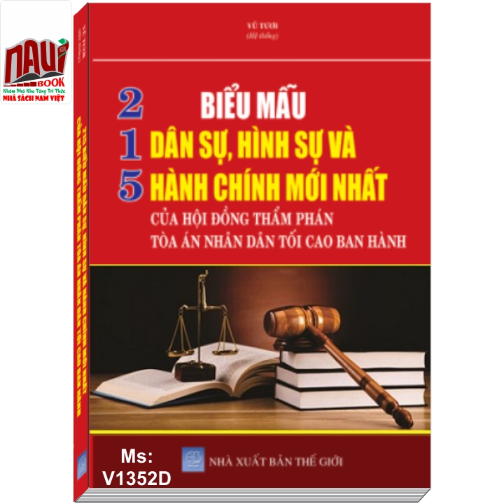 215 Biểu Mẫu Dân Sự, Hình Sự Và Hành Chính Mới Nhất Của Hội Đồng Thẩm Phán Tòa Án Nhân Dân Tối Cao Ban Hành