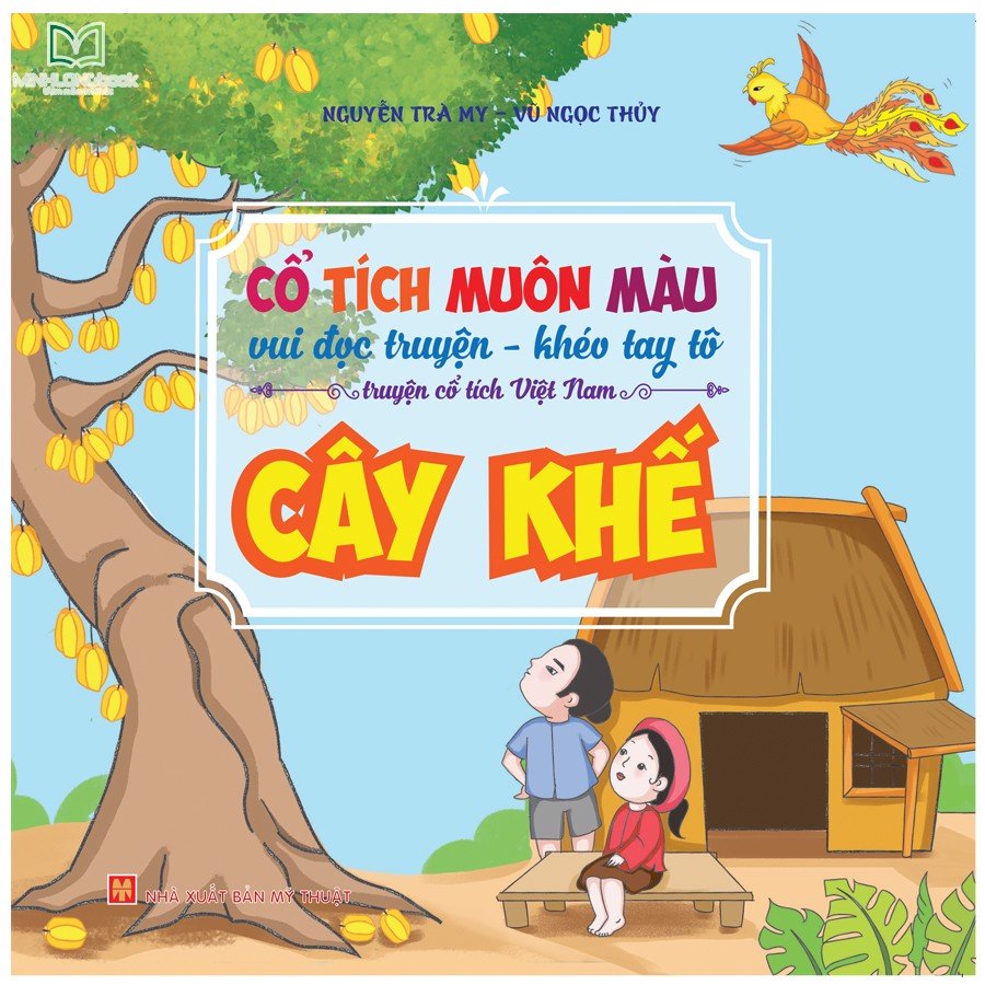 Sách: Cổ Tích Muôn Màu – Cây Khế