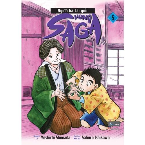 Sách  Người Bà Tài Giỏi Vùng Saga – Tập 5 - Skybooks - BẢN QUYỀN