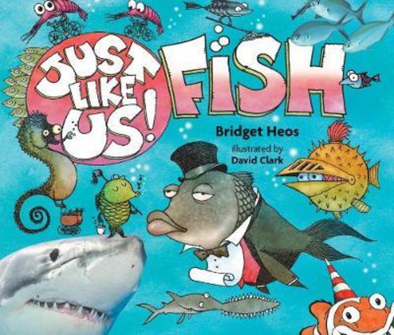Sách - Just Like Us! Fish by Bridget Heos