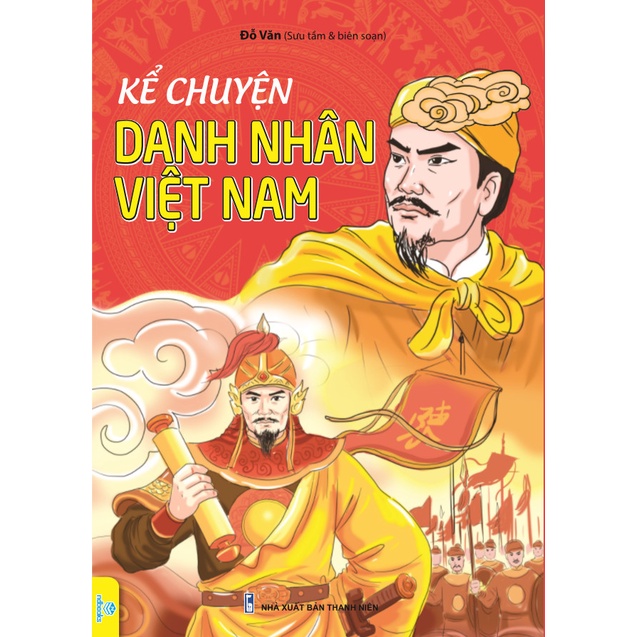 Sách - Kể Chuyện Danh Nhân Việt Nam - ndbooks