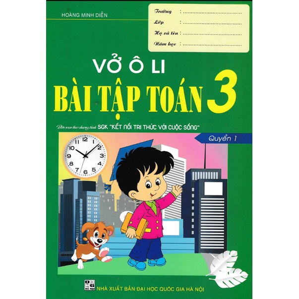 Sách - Vở Ô Li Bài Tập Toán 3 Biên Soạn Theo Chương Trình SGK Kết Nối Tri Thức Với Cuộc Sống