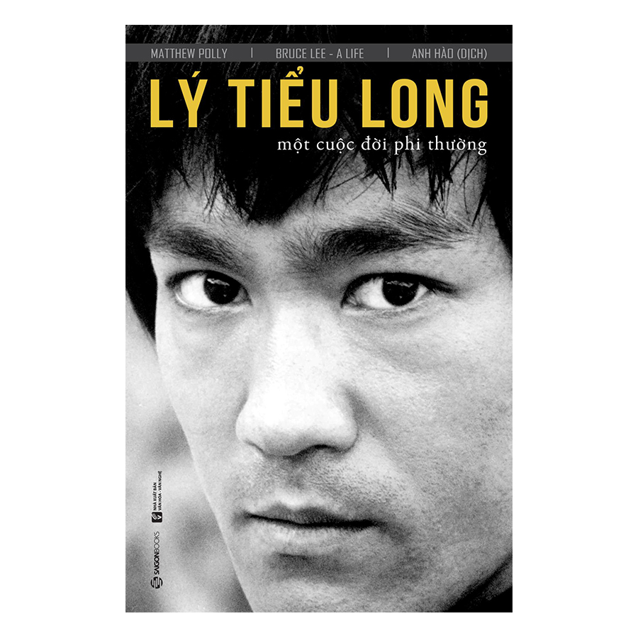 Lý Tiểu Long - Một Cuộc Đời Phi Thường