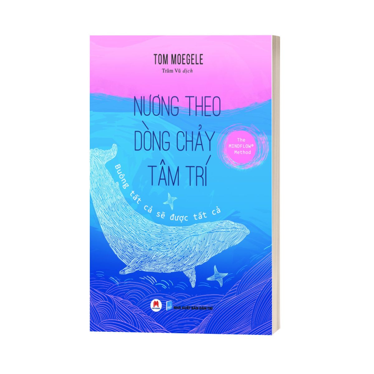 Sách - Nương Theo Dòng Chảy Tâm Trí