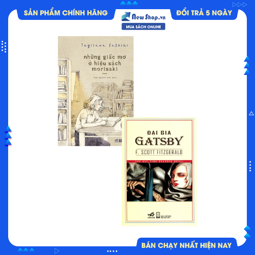 Combo Những Giấc Mơ Ở Hiệu Sách Morisaki + Đại Gia Gatsby (Bộ 2 Cuốn)