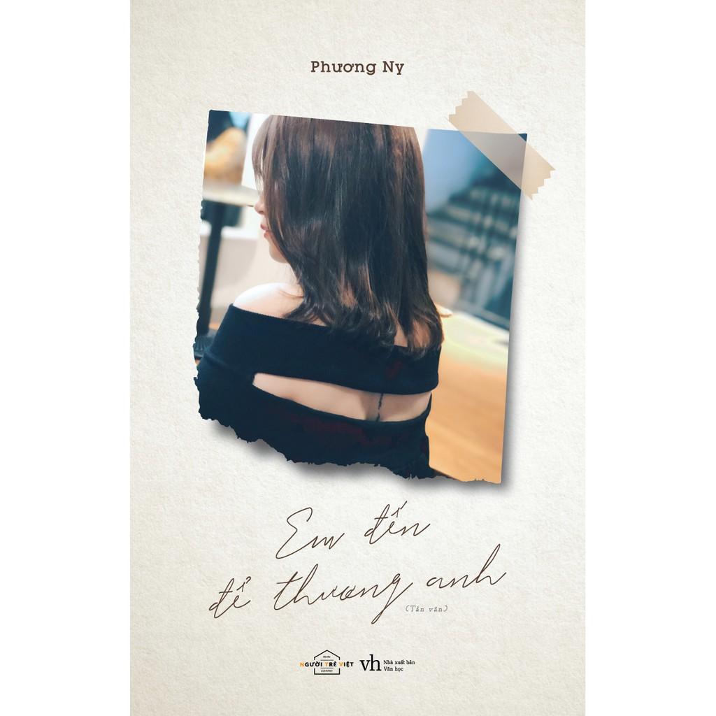 Sách  Em đến để thương anh - Skybooks - BẢN QUYỀN