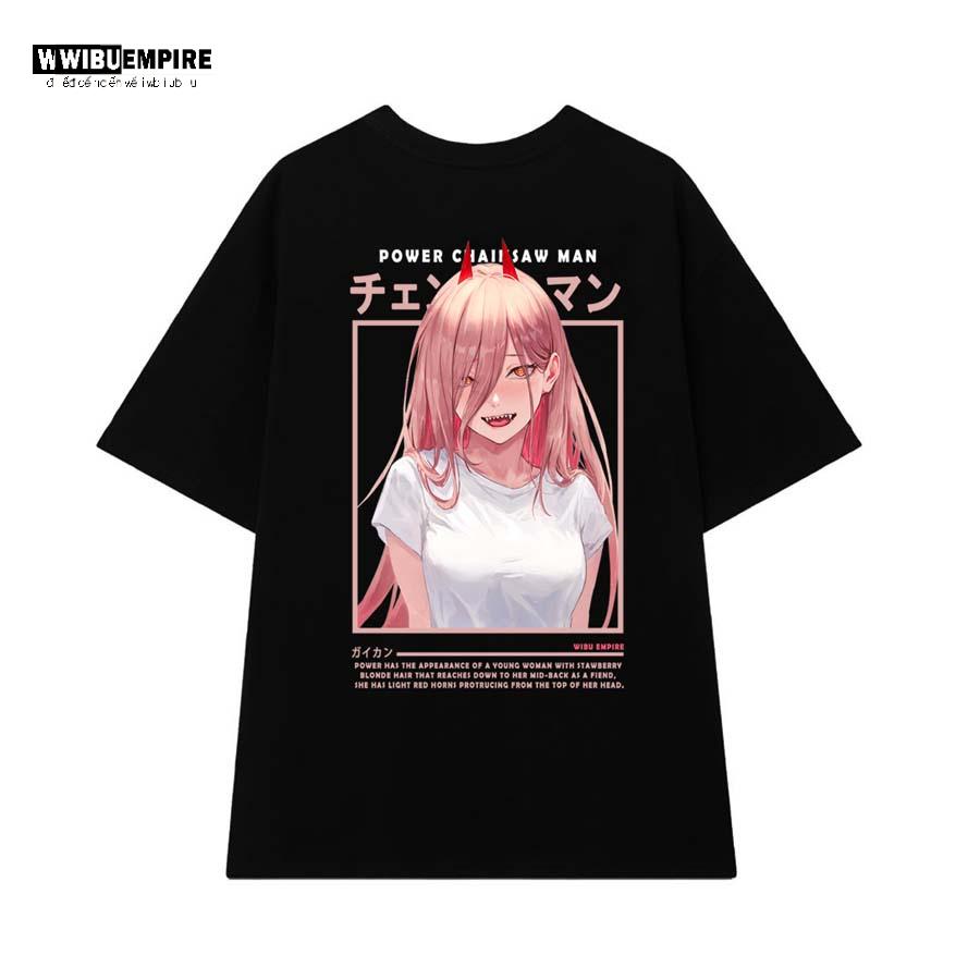 Áo Thun Form Rộng Waifu POWER | Anime Chainsaw Man - Áo Phông Unisex
