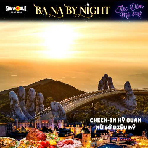 Hình ảnh Combo Đêm Bà Nà By Night (Vé Cáp Treo + Buffet Tối + Xe Bus 2 Chiều)