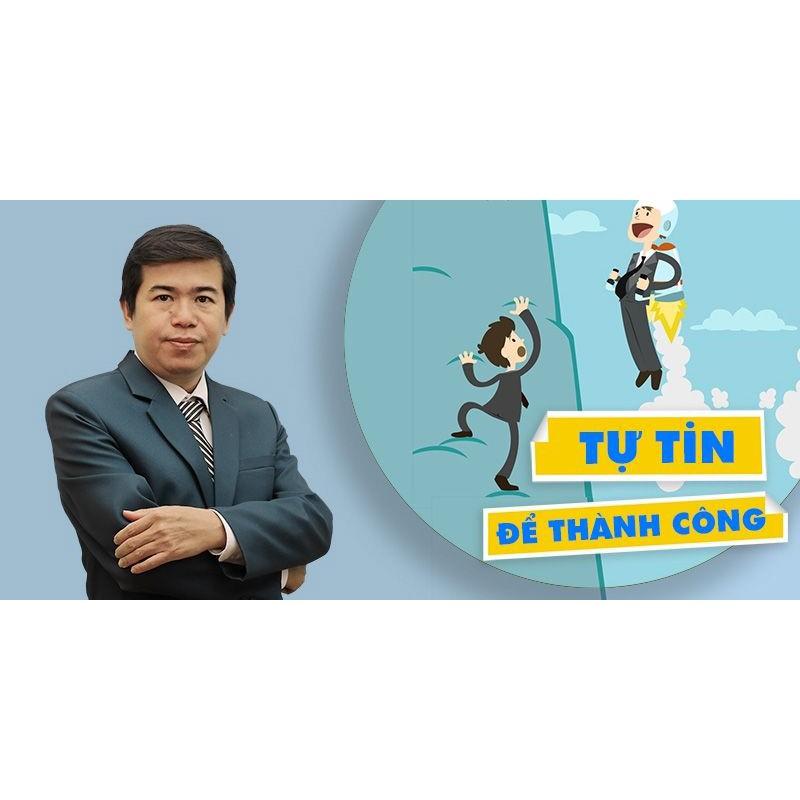 - Khóa học PHÁT TRIỂN CÁ NHÂN-  Tự tin để thành công- UNICA.VN