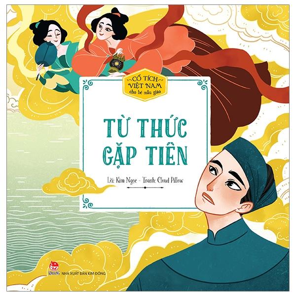 Cổ Tích Việt Nam Cho Bé Mẫu Giáo Từ Thức Gặp Tiên