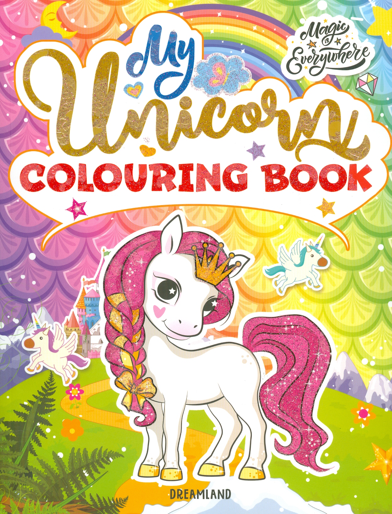 My Unicorn Colouring Book for Children Age 2 -7 Years (Chú Kỳ Lân Của Tôi - Sách Vẽ Và Tô Màu)