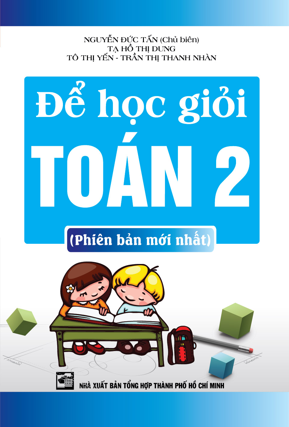 ĐỂ HỌC GIỎI TOÁN 2 - PHIÊN BẢN MỚI_KV