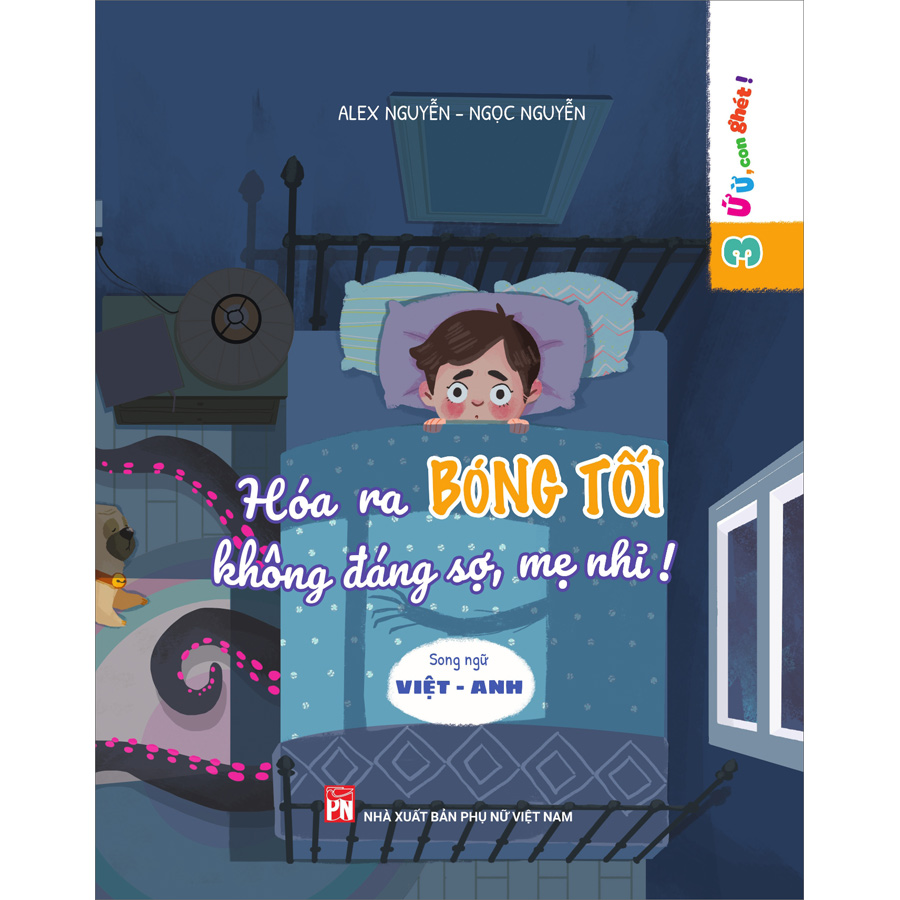Bộ Song Ngữ 5 Cuốn Ứ Ừ Con Ghét - Tập 3: Hóa Ra Bóng Tối Không Đáng Sợ, Mẹ Nhỉ?