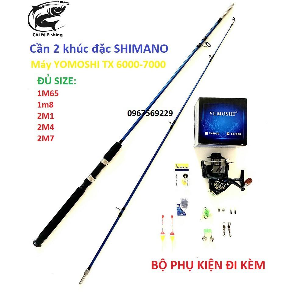 Bộ Cần 2 Khúc SHIMANO đặc và Máy YOMOSHI TX+Cùng Bộ Phụ Kiện,Cần 2 Khúc Bạo Lực_Cái fù Fishing