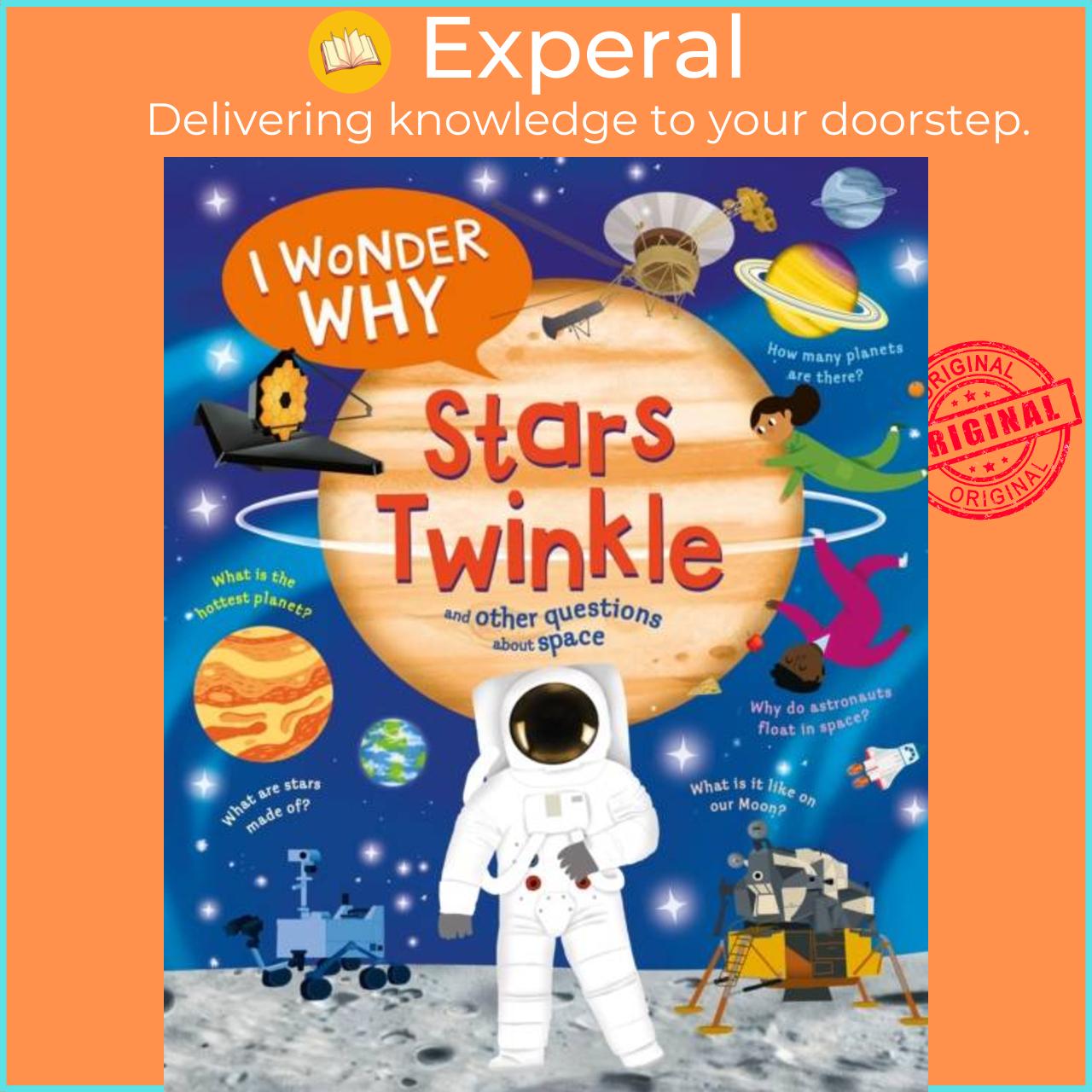 Sách - I der Why Stars Twinkle - And Other Questions About Space by Carole Stott (UK edition, paperback)