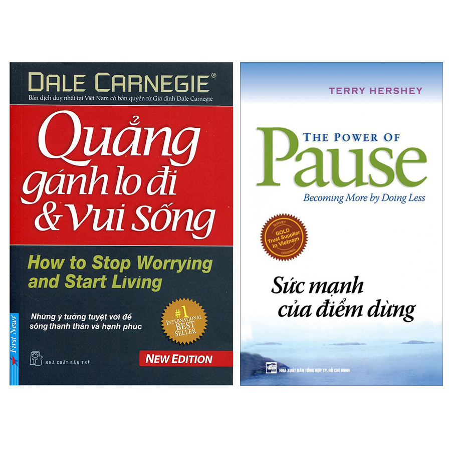 Combo Sức Mạnh Của Điểm Dừng  + Quẳng Gánh Lo Đi Và Vui Sống