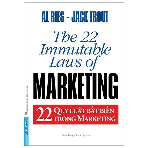 Sách - Combo Những Nguyên Lý Quản Trị Bất Biến Mọi Thời Đại + 22 Quy Luật Bất Biến Trong Marketing - First News
