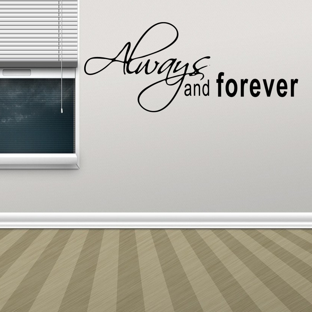 Decal dán tường chữ ý nghĩa ALWAYS AND FOREVER trang trí công ty, phòng ngủ lãng mạn