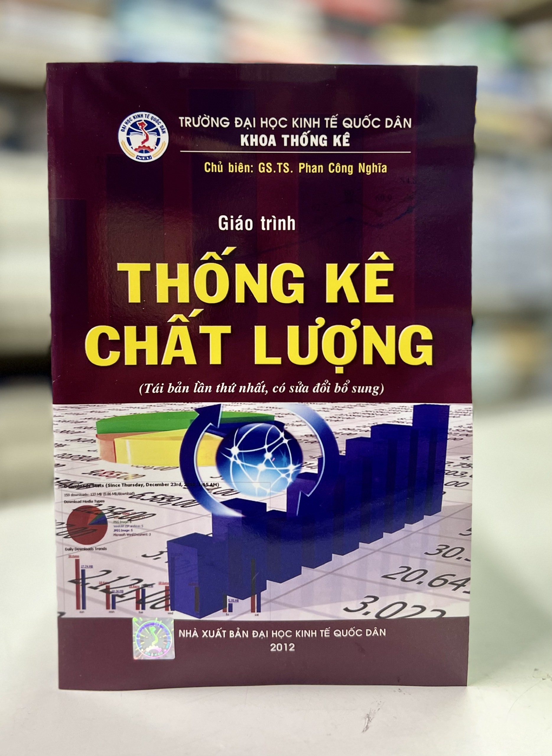 Giáo trình Thống kê chất lượng (Tái bản lần thứ nhất, có sửa đổi bổ sung)