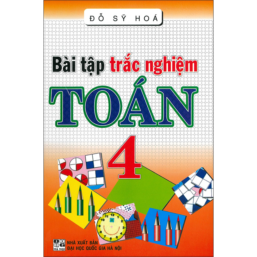 Bài Tập Trắc Nghiệm Toán 4