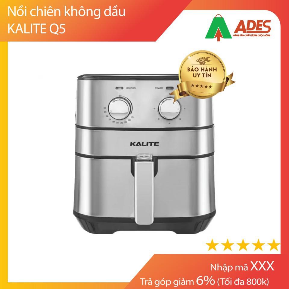 NỒI CHIÊN KHÔNG DẦU KALITE Q5 BẢO HÀNH hàng CHÍNH HÃNG