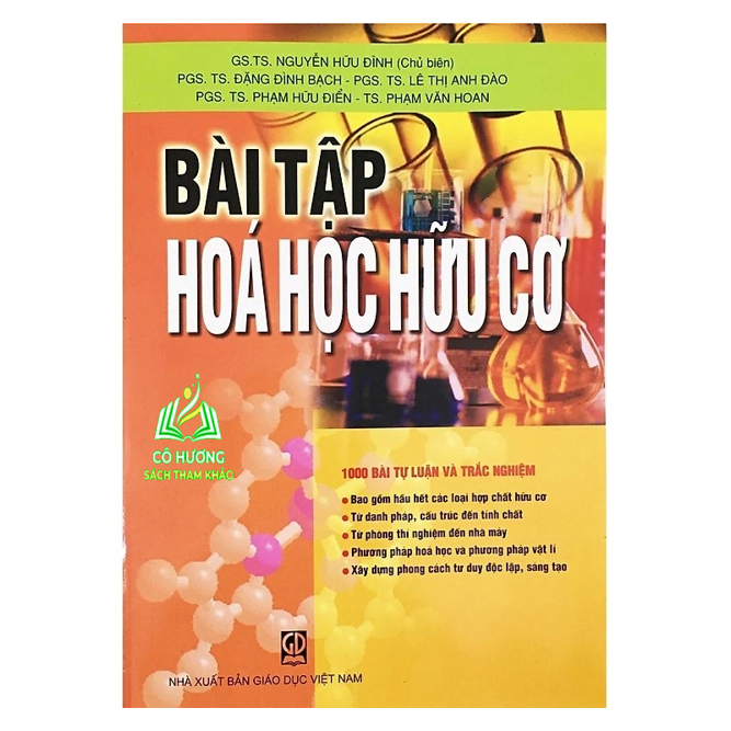 Sách - Bài Tập Hoá Học Hữu Cơ - 1000 Bài Tự Luận Và Trắc Nghiệm