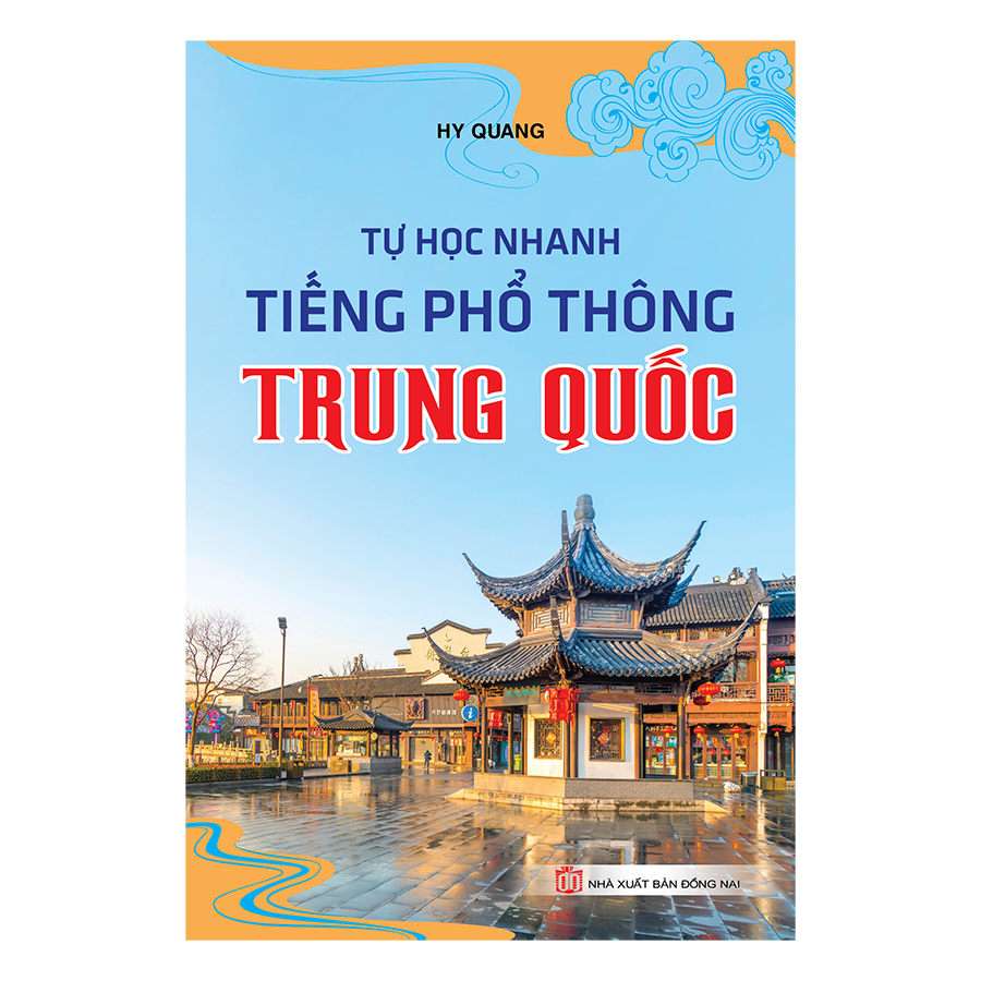 Tự Học Nhanh Tiếng Phổ Thông Trung Quốc